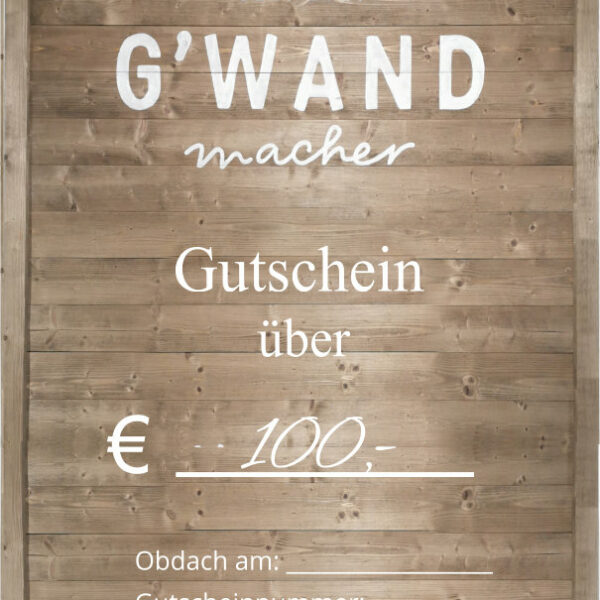 100€ G´wandmacher Gutschein