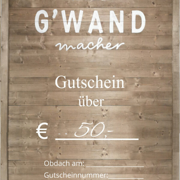50€ G´wandmacher Gutschein